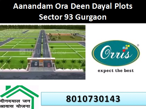 Aanandam Ora Deen Dayal Plots Sector 93 Gurgaon