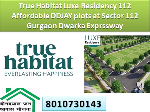 True Habitat Luxe Residency Sector 112 Gurgaon