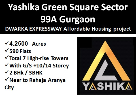 Yashika Green Square Sector 99A Gurgaon
