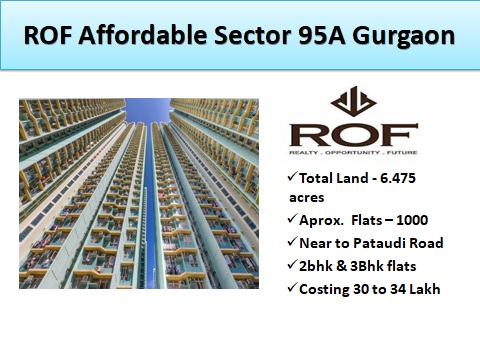 ROF Affordable Sector 95A Gurgaon