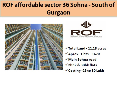 ROF affordable sector 36 Sohna - South of Gurgaon